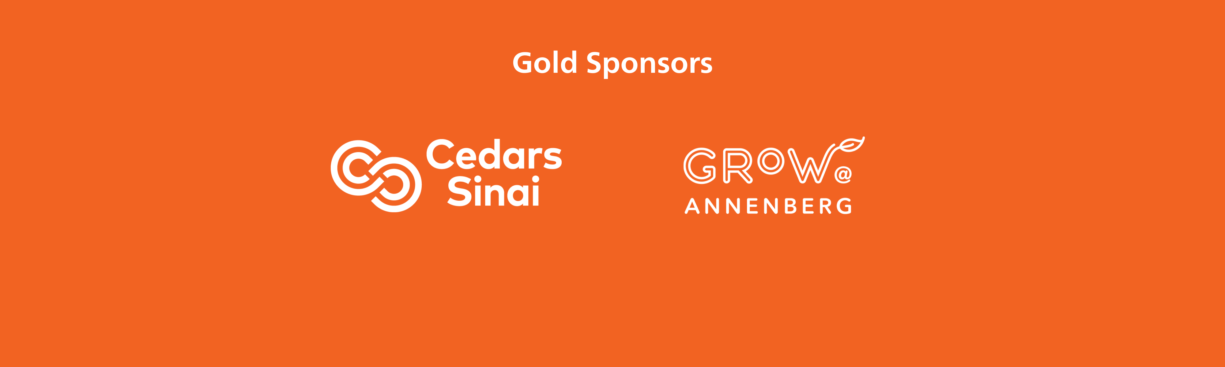 The Dream Show 2025 Gold Sponsors Cedars Sinai & Grow Annenberg