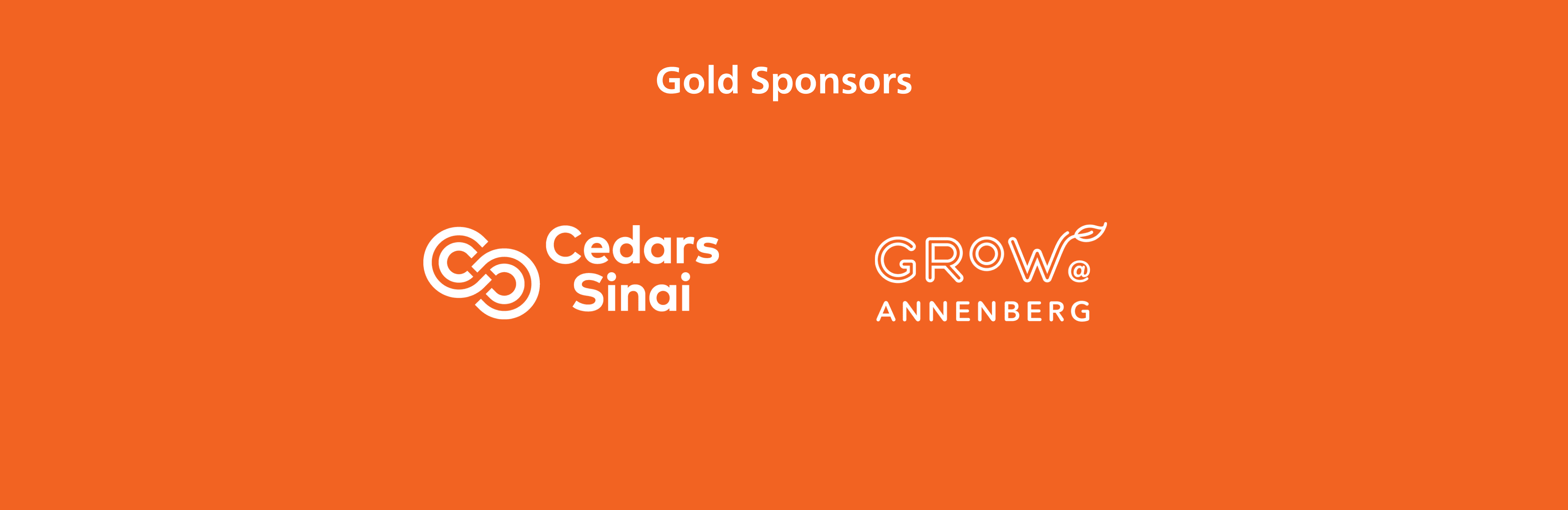 The Dream Show 2025 Gold Sponsors Cedars Sinai and Grow Annenberg